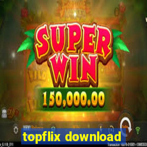 topflix download